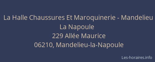 La Halle Chaussures Et Maroquinerie - Mandelieu La Napoule