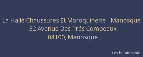 La Halle Chaussures Et Maroquinerie - Manosque