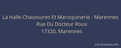 La Halle Chaussures Et Maroquinerie - Marennes