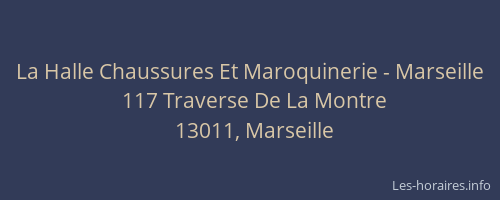 La Halle Chaussures Et Maroquinerie - Marseille