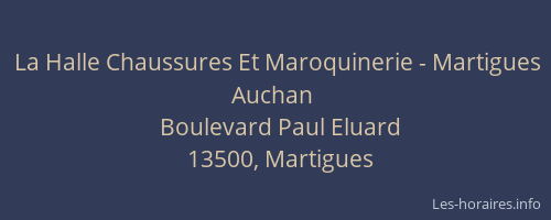 La Halle Chaussures Et Maroquinerie - Martigues Auchan