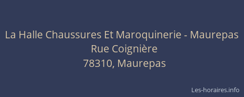 La Halle Chaussures Et Maroquinerie - Maurepas