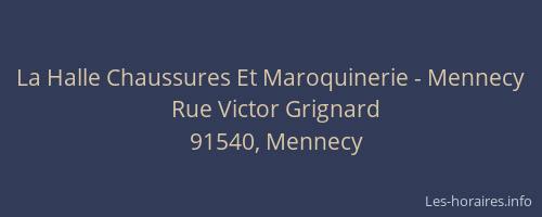 La Halle Chaussures Et Maroquinerie - Mennecy