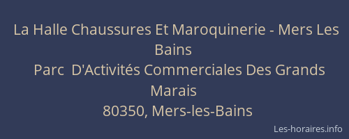 La Halle Chaussures Et Maroquinerie - Mers Les Bains
