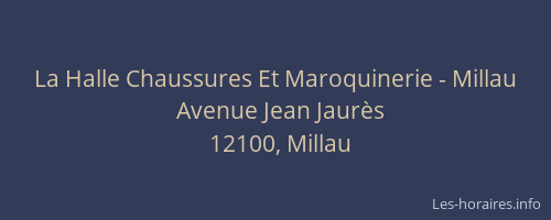 La Halle Chaussures Et Maroquinerie - Millau