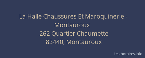 La Halle Chaussures Et Maroquinerie - Montauroux