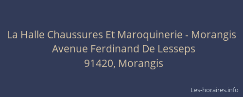 La Halle Chaussures Et Maroquinerie - Morangis
