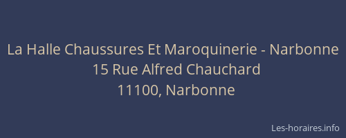 La Halle Chaussures Et Maroquinerie - Narbonne