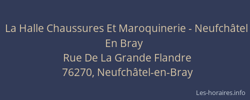 La Halle Chaussures Et Maroquinerie - Neufchâtel En Bray