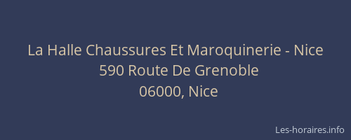 La Halle Chaussures Et Maroquinerie - Nice