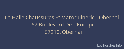 La Halle Chaussures Et Maroquinerie - Obernai