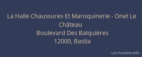 La Halle Chaussures Et Maroquinerie - Onet Le Château