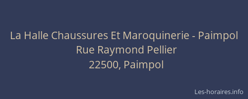 La Halle Chaussures Et Maroquinerie - Paimpol