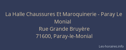 La Halle Chaussures Et Maroquinerie - Paray Le Monial
