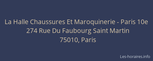 La Halle Chaussures Et Maroquinerie - Paris 10e