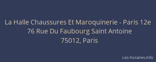 La Halle Chaussures Et Maroquinerie - Paris 12e