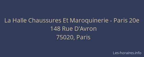 La Halle Chaussures Et Maroquinerie - Paris 20e