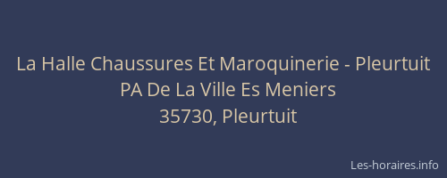 La Halle Chaussures Et Maroquinerie - Pleurtuit
