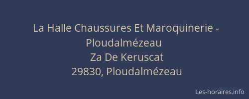 La Halle Chaussures Et Maroquinerie - Ploudalmézeau