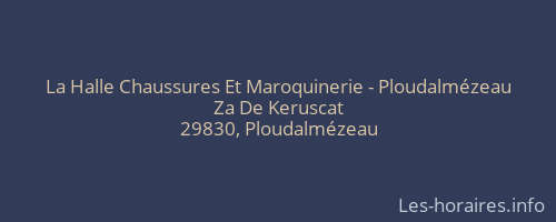 La Halle Chaussures Et Maroquinerie - Ploudalmézeau