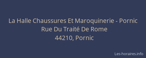 La Halle Chaussures Et Maroquinerie - Pornic