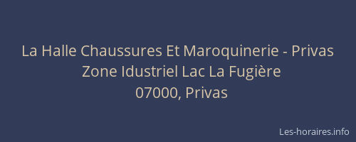 La Halle Chaussures Et Maroquinerie - Privas