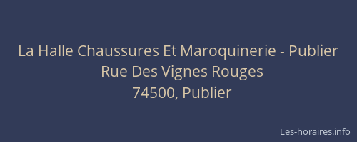 La Halle Chaussures Et Maroquinerie - Publier