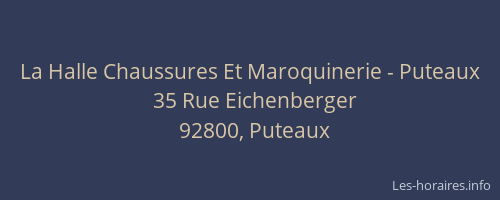 La Halle Chaussures Et Maroquinerie - Puteaux