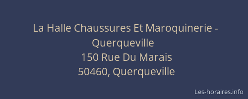 La Halle Chaussures Et Maroquinerie - Querqueville