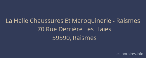 La Halle Chaussures Et Maroquinerie - Raismes
