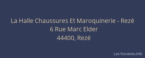 La Halle Chaussures Et Maroquinerie - Rezé