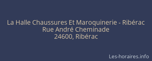 La Halle Chaussures Et Maroquinerie - Ribérac