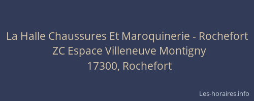 La Halle Chaussures Et Maroquinerie - Rochefort
