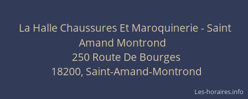 La Halle Chaussures Et Maroquinerie - Saint Amand Montrond
