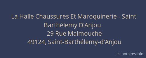 La Halle Chaussures Et Maroquinerie - Saint Barthélemy D'Anjou