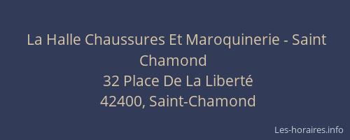 La Halle Chaussures Et Maroquinerie - Saint Chamond