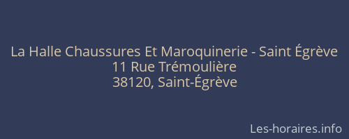 La Halle Chaussures Et Maroquinerie - Saint Égrève