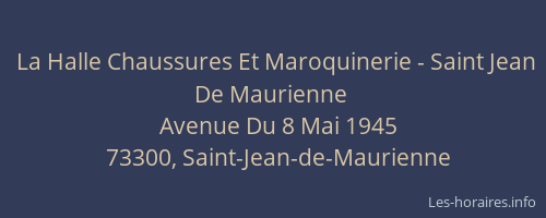 La Halle Chaussures Et Maroquinerie - Saint Jean De Maurienne
