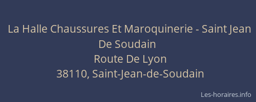 La Halle Chaussures Et Maroquinerie - Saint Jean De Soudain