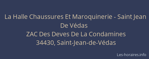 La Halle Chaussures Et Maroquinerie - Saint Jean De Védas