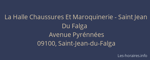 La Halle Chaussures Et Maroquinerie - Saint Jean Du Falga