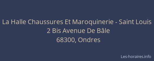 La Halle Chaussures Et Maroquinerie - Saint Louis