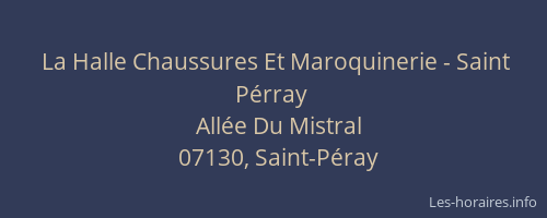 La Halle Chaussures Et Maroquinerie - Saint Pérray
