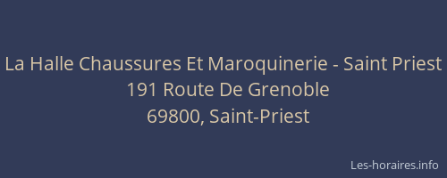 La Halle Chaussures Et Maroquinerie - Saint Priest