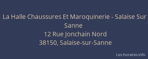 La Halle Chaussures Et Maroquinerie - Salaise Sur Sanne