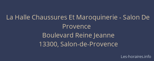 La Halle Chaussures Et Maroquinerie - Salon De Provence