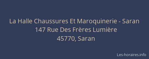La Halle Chaussures Et Maroquinerie - Saran