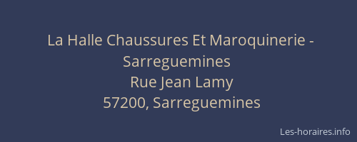 La Halle Chaussures Et Maroquinerie - Sarreguemines