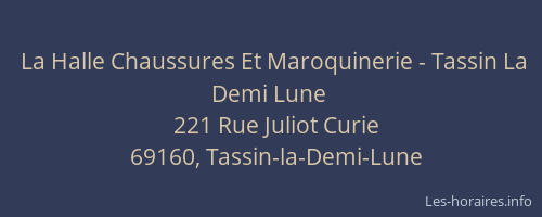 La Halle Chaussures Et Maroquinerie - Tassin La Demi Lune