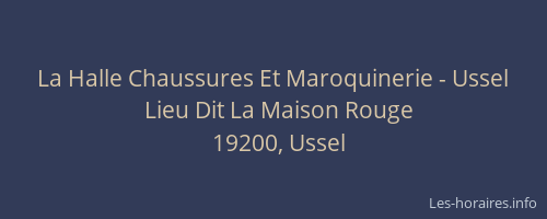 La Halle Chaussures Et Maroquinerie - Ussel